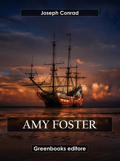 Title details for Amy Foster by Joseph Conrad - Available